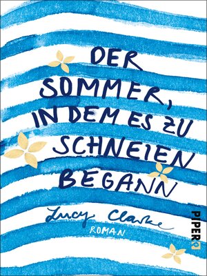 cover image of Der Sommer, in dem es zu schneien begann
